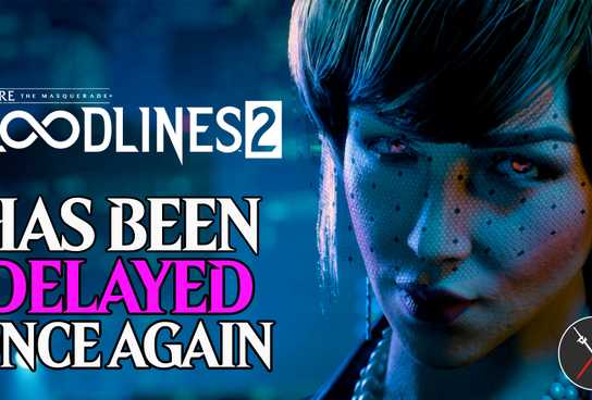 vampire the masquerade bloodlines 2 has been delayed once again